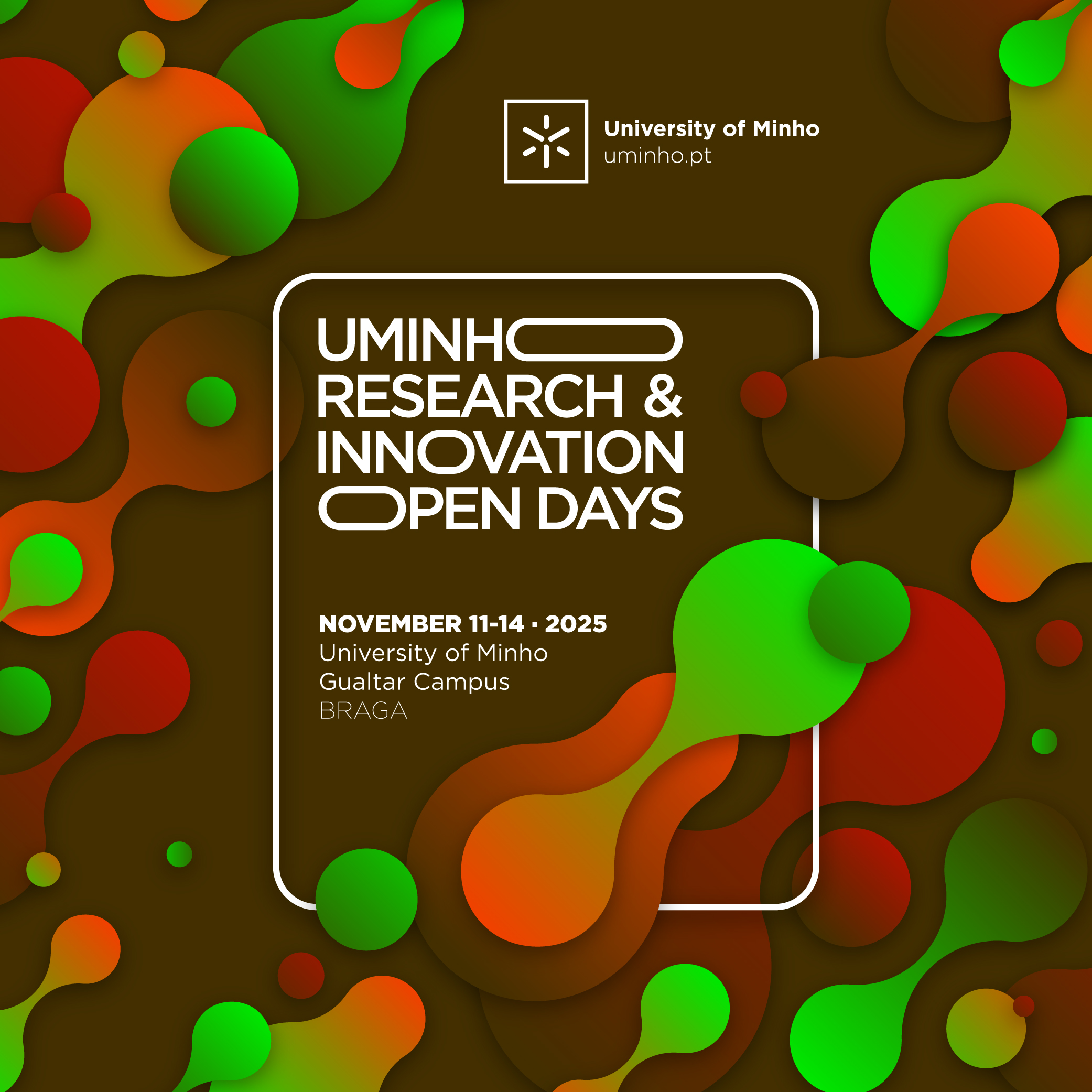 A imagem pode conter: dias, quatro dias, UMinho vai celebrar, a ci&#234;ncia e inova&#231;&#227;o ao longo