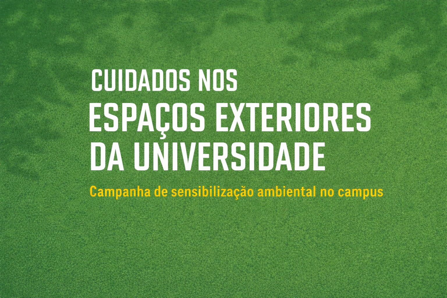 A imagem pode conter: campus, Espaços, “Cuidados, Exteriores”
