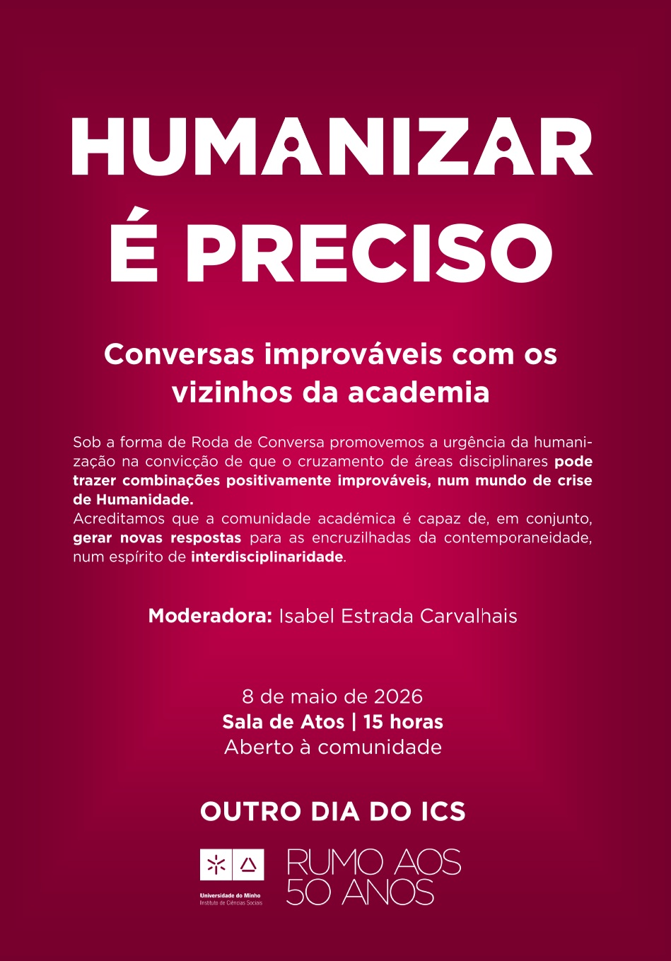 A imagem pode conter: a urgência da humanização, Escolas da UMinho juntam saberes para debater
